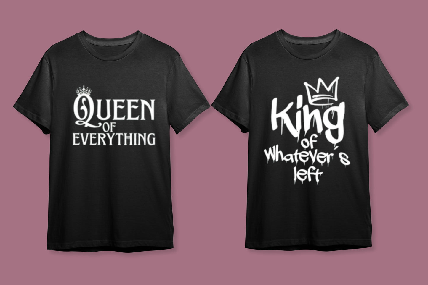 "Queen & King - Hükümdarlık Oyunu" Esprili Çift Tişört Seti - B-Shirt - Tişört Tasarım Atölyesi