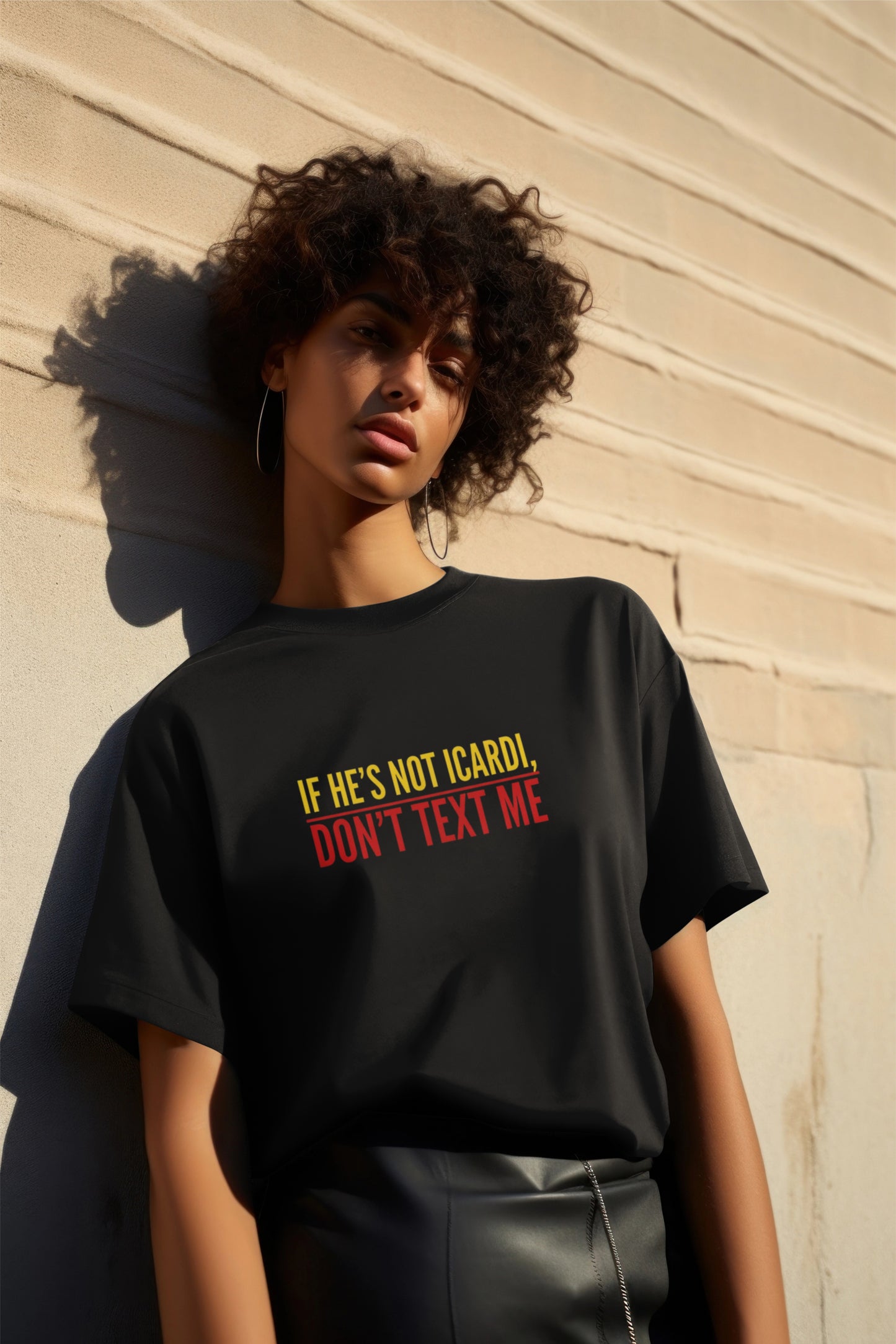 "Icardi Değilse, Yazma" Tişört | Kadın Taraftar Sloganı Galatasaray T-Shirt