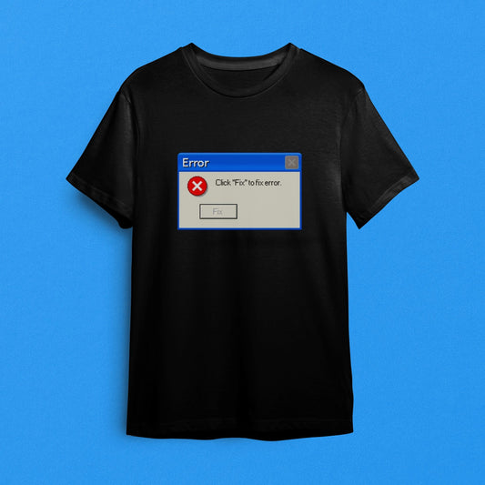 "Windows Error - 'Fix' Butonu Kırık" Teknoloji Mizahı Tişörtü - B-Shirt - Tişört Tasarım Atölyesi