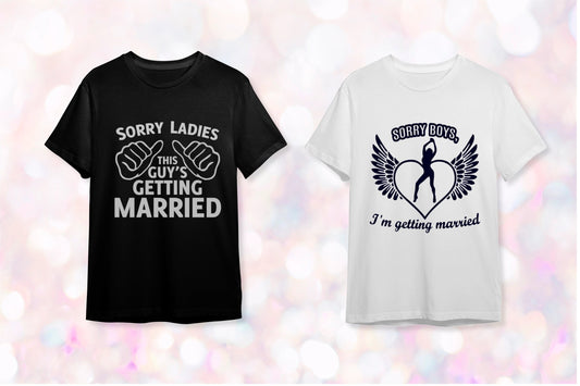 "Sorry Ladies- Sorry Boys!" | Bekârlığa Veda |  Gelin - Damat Çift Tişört Seti - B-Shirt - Tişört Tasarım Atölyesi