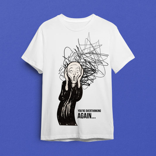 "Overthinking Again? - Çığlık Atan Zihin" Mizahi Sanat Tişörtü